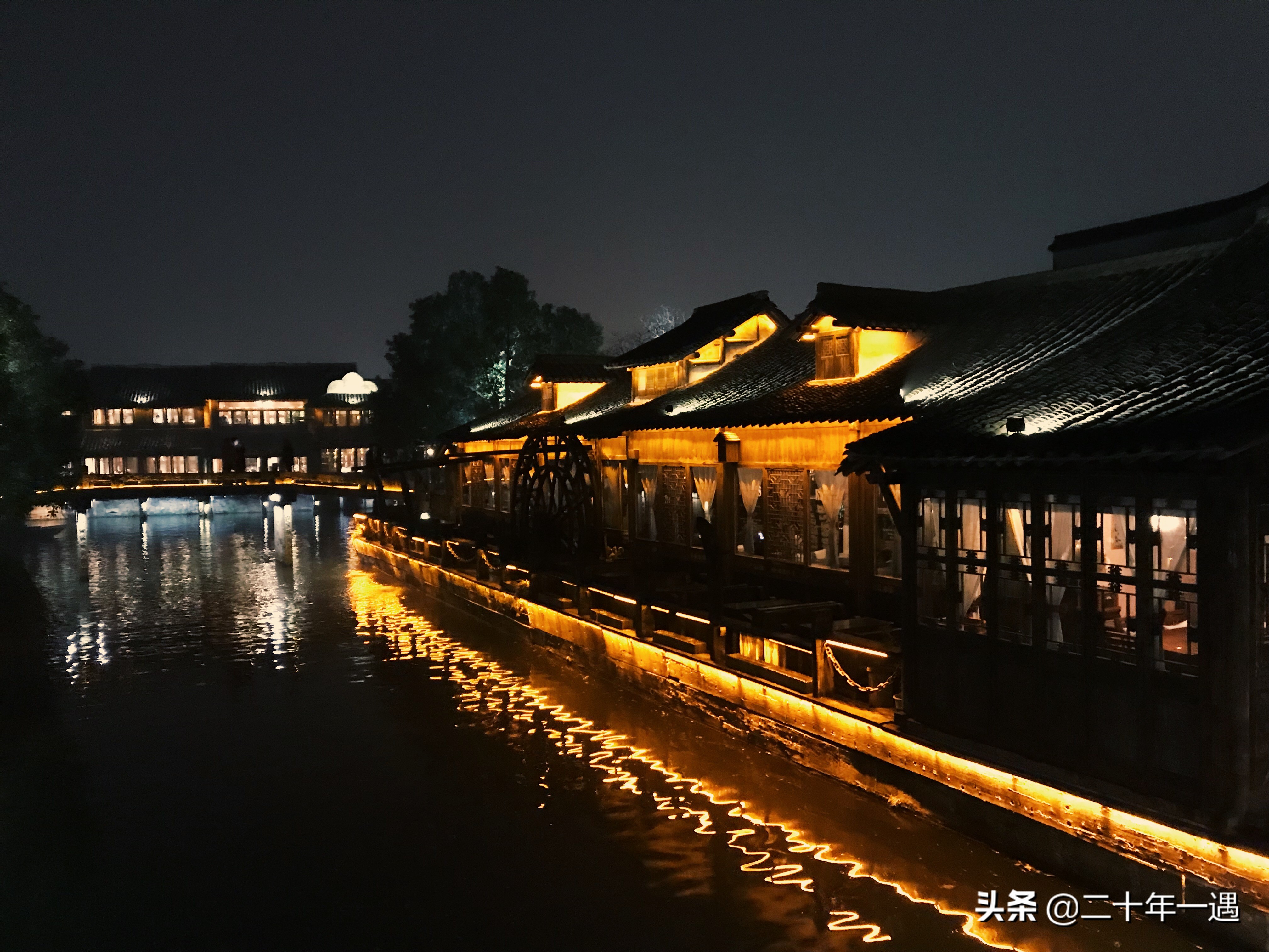 乌镇,最适合一个人的旅行(夜景篇)
