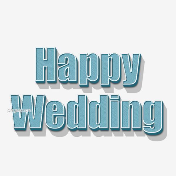 Happy Wedding立体字png搜索网 精选免抠素材 透明png图片分享下载 Pngss Com