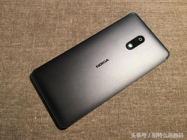 去除情结大家来聊一聊Nokia 6