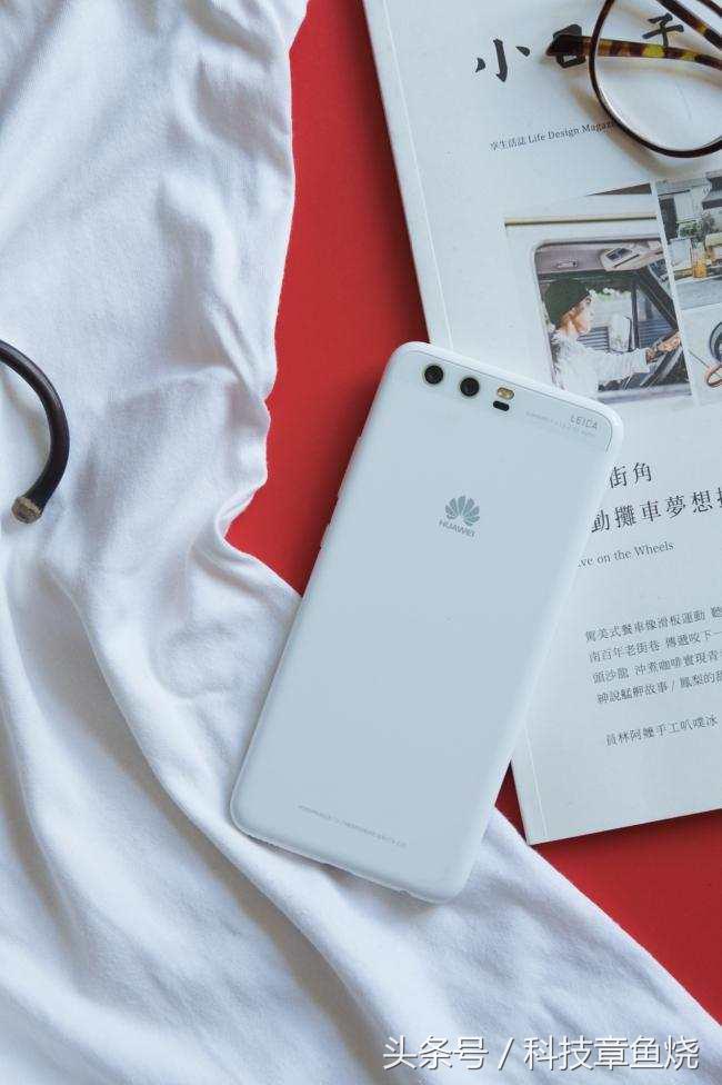 HUAWEI P10感受：依然的门面担当