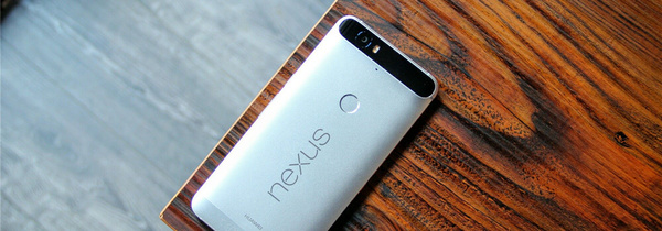「偶发空缺，小众使然」，Google Nexus 6P 主观体验