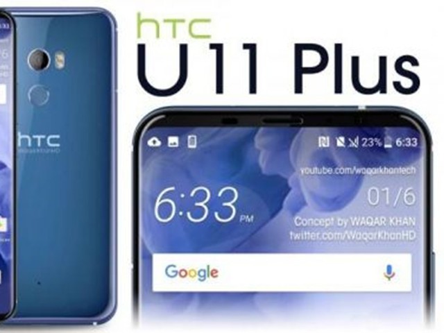 传HTC新手机U11 Plus曝出：屏幕比例进一步扩大