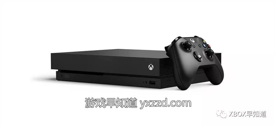 「印证开启的能量」Xbox One X一般版预定再遭限时抢购