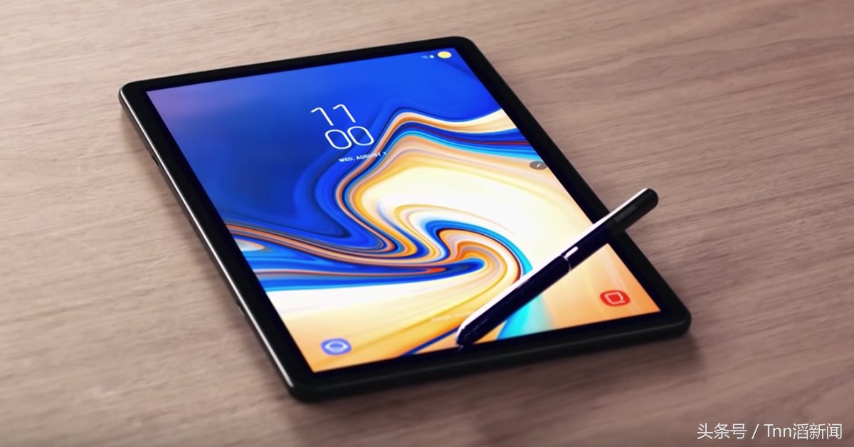 三星Galaxy Tab S4 / Galaxy Tab A 10.5发布，八月底宣布开售