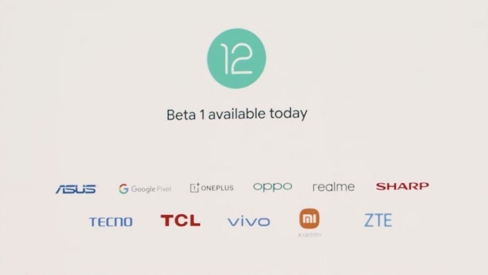 Android 12 Beta 1首發廠商包括：華碩、Pixel、一加、OPPO、realme、夏普、傳音、TCL、vivo、小米、中興