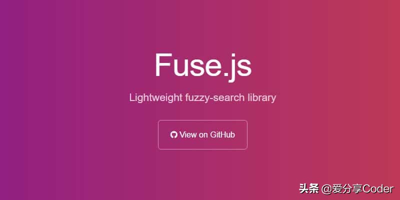 Fuse.js——用于JavaScript中数据的模糊搜索