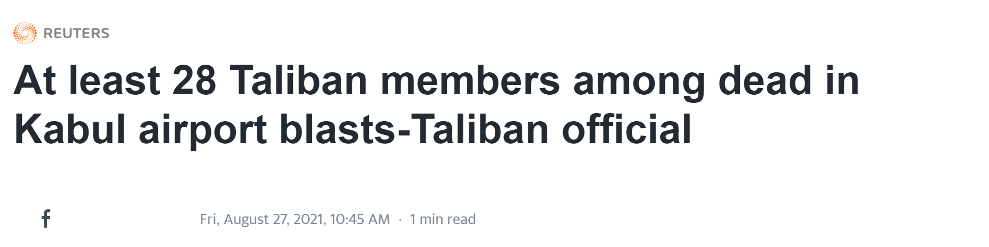 喀布尔机场外爆炸致超100人死亡，塔利班官员：有至少28名塔利班士兵丧生